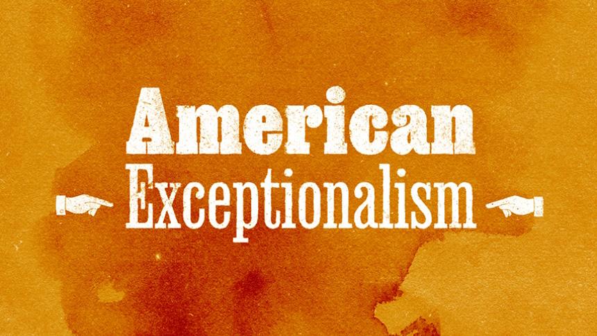 American Exceptionalism: A New History Of An Old Idea | UNSW Sydney